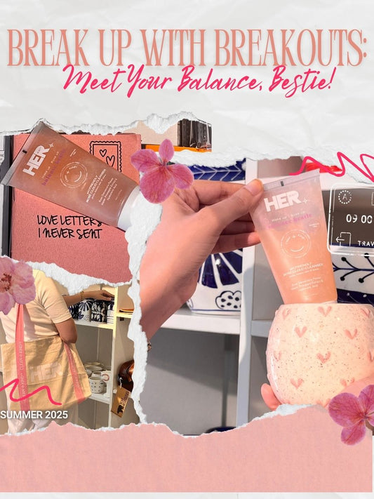 Break Up with Breakouts: Meet Your Balance Bestie